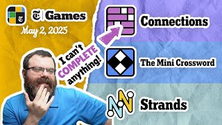 NYT Connections, Mini Crossword, and Strands | May 2, 2025