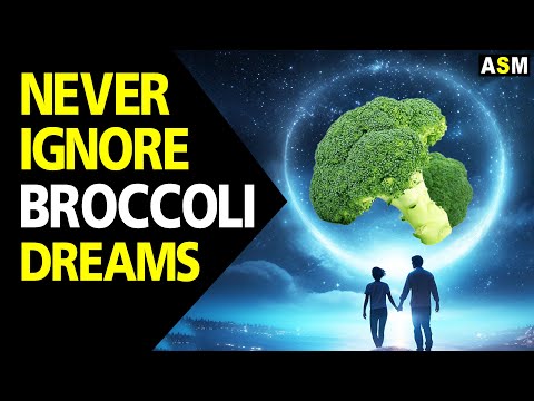 What does Broccoli dream meaning || Dreaming of Broccoli || Broccoli dream interpretation