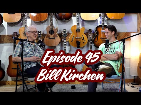Sam Sessions Episode 45 - Bill Kirchen