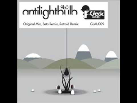 9b0 - Anitlightbulb (Retroid Remix) [Glack Audio]