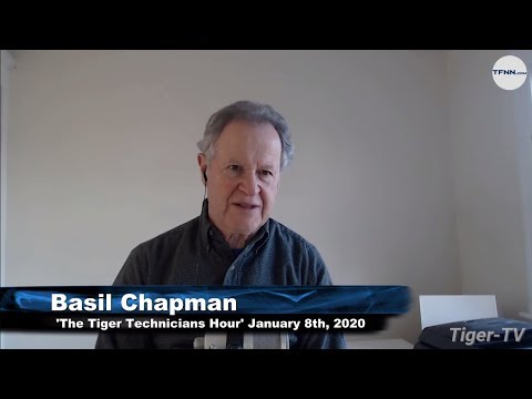 January 8th, The Tiger Technician's Hour with Basil Chapman on TFNN - 2020
