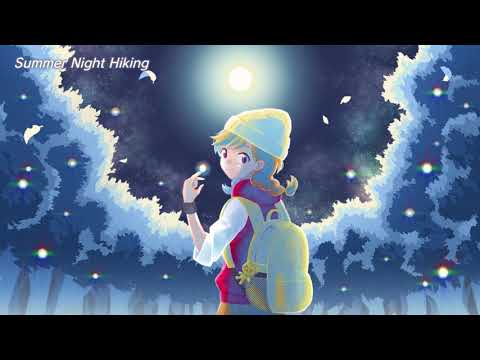 Video thumbnail for Summer Night Hiking
