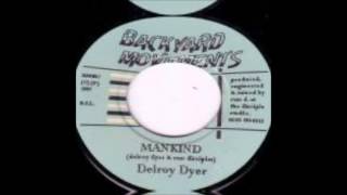 Delroy Dyer - Mankind