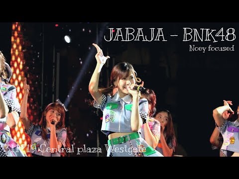 [Noey focused] JABAJA - BNK48 - 311219 - Central plaza Westgate