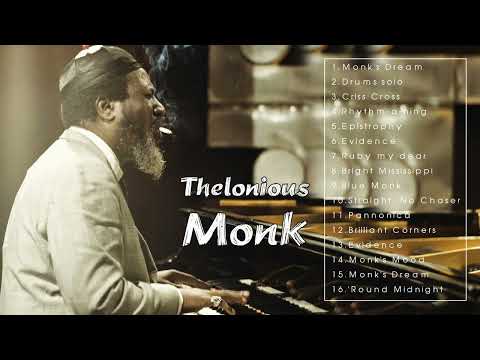The Best of Thelonious Monk (Full Album)