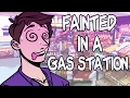 Fainted In A Gas Station 10K Milestone
