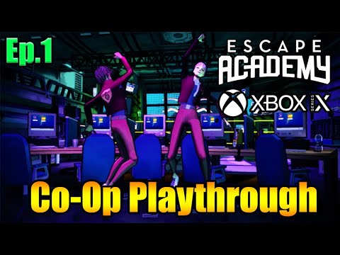 Escape Academy - Co-Op Playthrough (Xbox Series X) - Ep.1