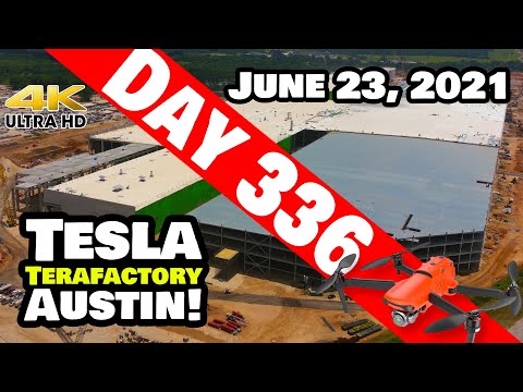 Tesla Gigafactory Austin 4K  Day 336 - 6/23/21 - Terafactory TX - TONS OF ROOF WORK AT GIGA TEXAS!