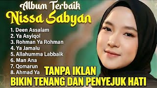 Download lagu TANPA IKLAN KUMPULAN LAGU NISSA SABYAN TERBAIK SEPANJANG MASA | FULL ALBUM SHOLAWAT mp3