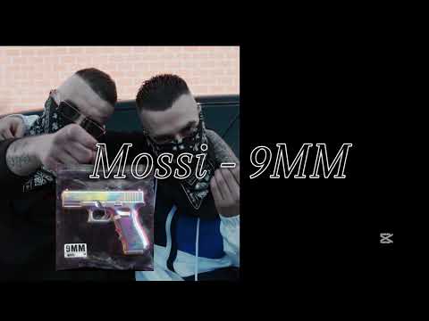 Mossi - 9MM ( Audio / Lyrics Video )