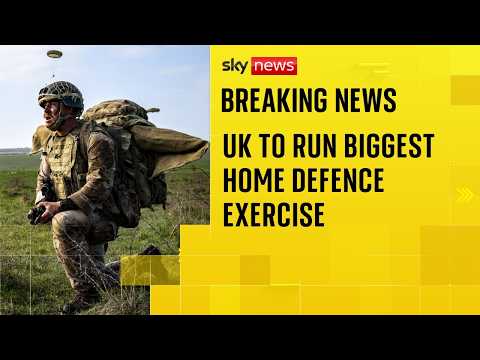 UK will run the biggest home defence exercise in decades next year