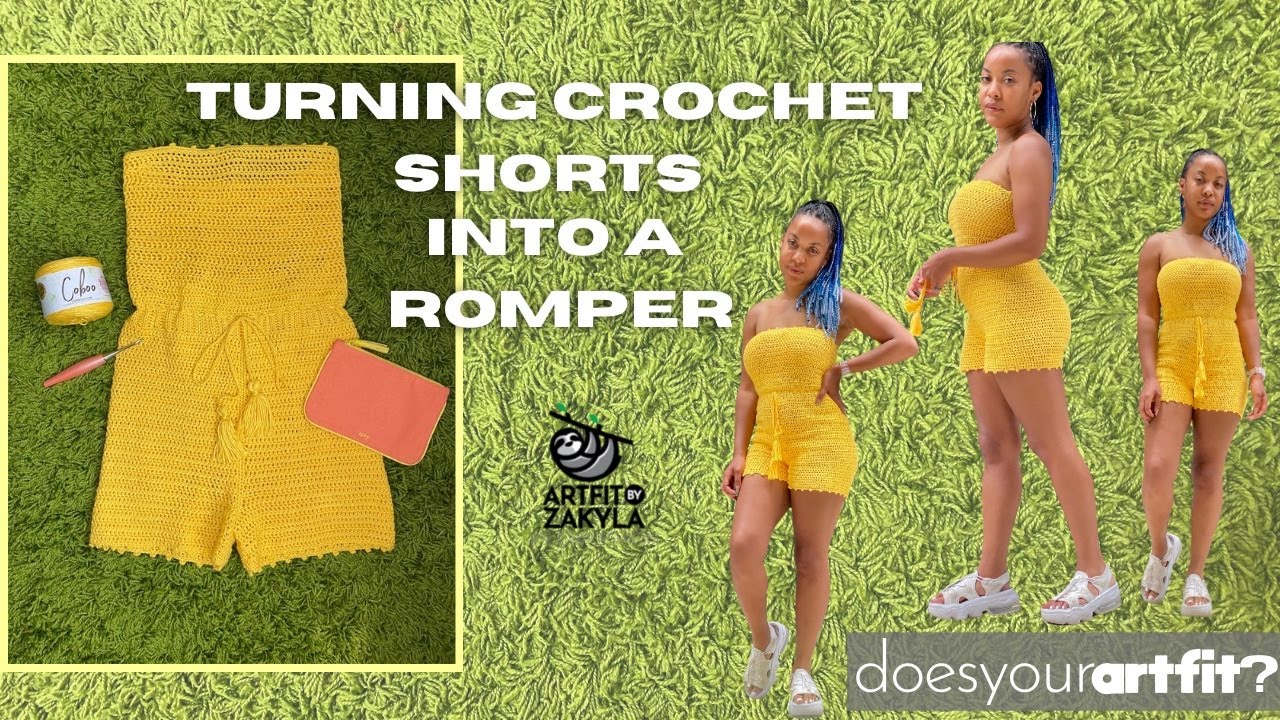 How to Turn Crochet Shorts Into a Romper| Does Your ArtFit?