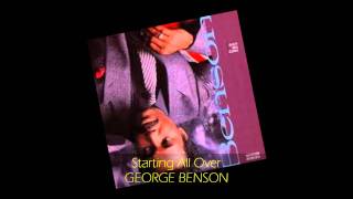 George Benson - STARTING ALL OVER