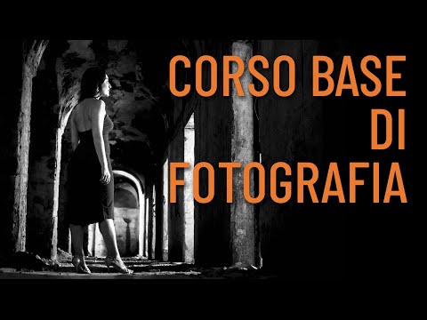 Corso Base di Fotografia: presentazione