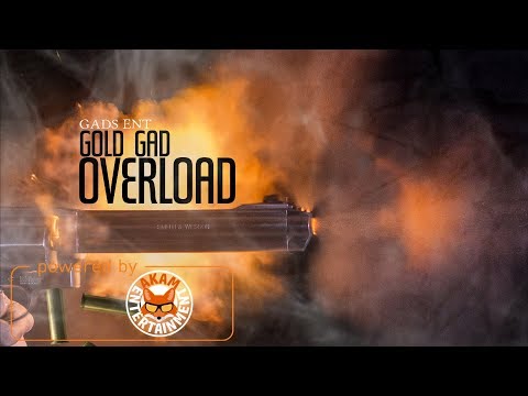 Gold Gad - Overload - May 2018