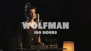 Wolfman - 100 Hours | Live at Music Apartment