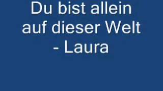 Laura - Du bist allein auf dieser Welt