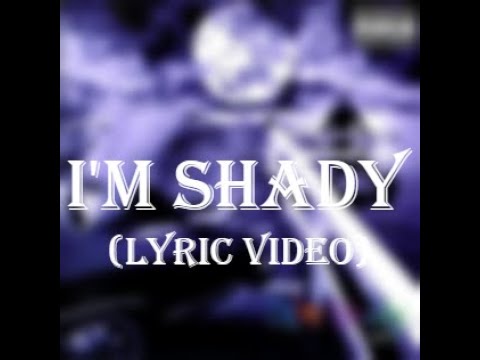 I'm Shady - Eminem