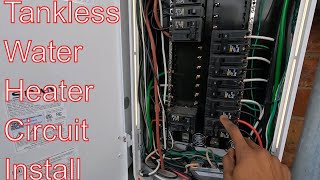 Install Your Electric Tankless Water Heater Circuit 150a Minimum