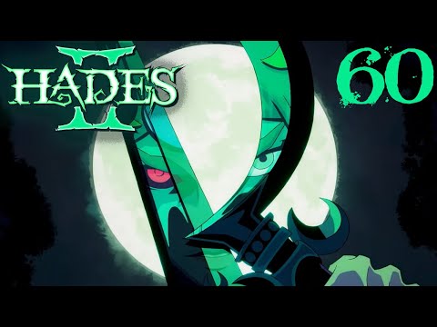 SB Plays Hades II 60 - On My Own Again