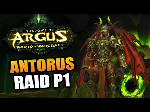 Antorus the Burning Throne - the final raid of Legion! // World of Warcraft