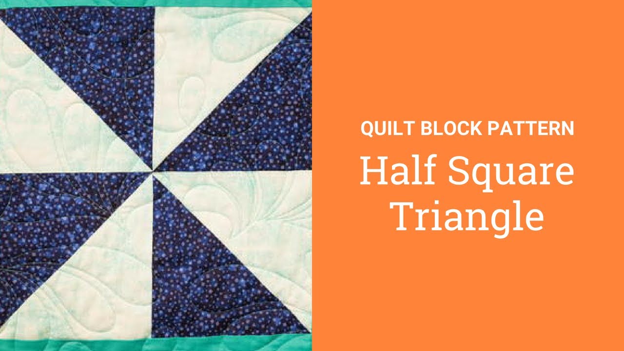Half Square Triangle Quilt Block Pattern