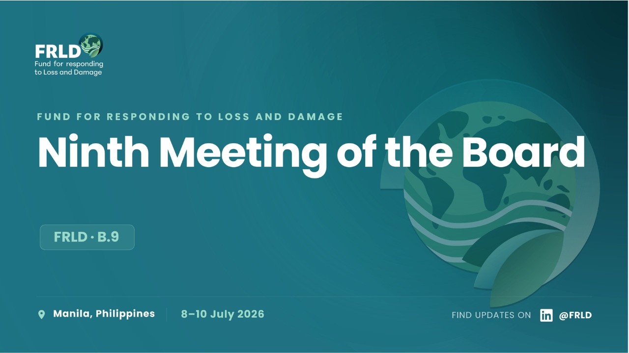 Day 3: Ninth meeting of the Board of the Fund for responding to Loss and Damage