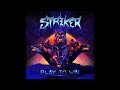 Striker Play To Win 2018 DISOCGRAFIA COMPLETA