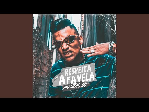 Respeita a Favela Vacilão