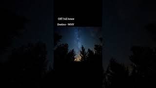 Download lagu OST full house , Destiny - WHY mp3 Download lagu OST full house , Destiny - WHY mp3