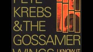 Pete Krebs and The Gossamer Wings-Kid Domino