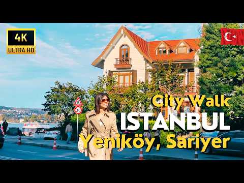 🇹🇷 Türkiye Istanbul 2025 Sariyer Yeniköy 4K Walking Tour | Streets, Cafes, Bosphorus Views