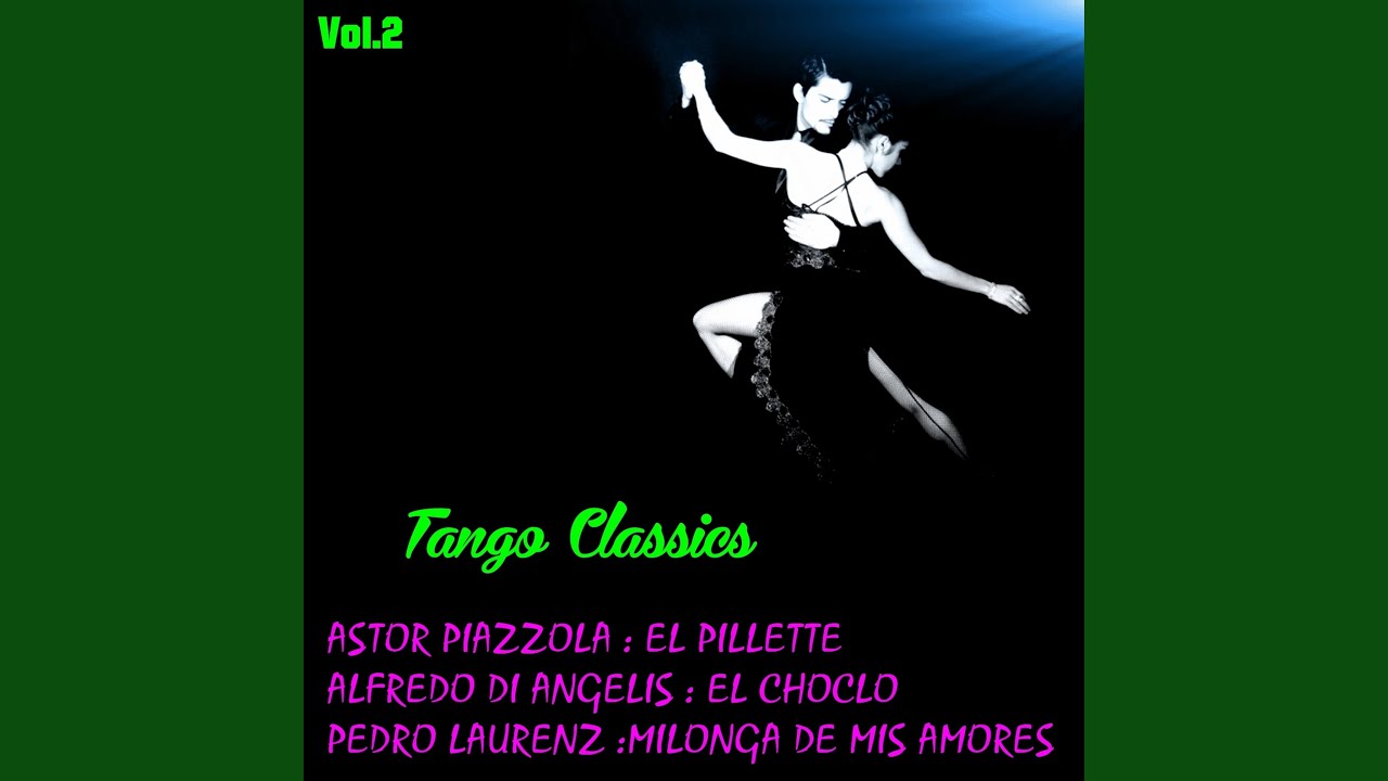 Milonga De Mis Amores
