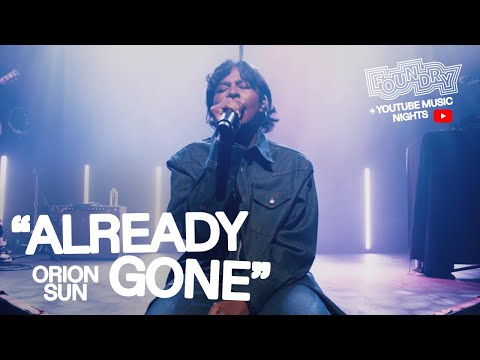 Orion Sun - Already Gone (Live at YouTube Music Nights)