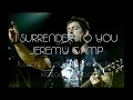 Jeremy Camp - I surrender to You (Italian Cover ...