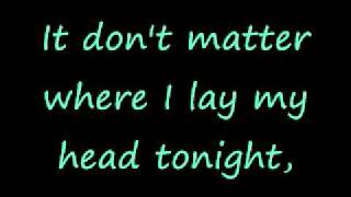 Your Arms Feel Like Home by 3 Doors Down - Lyrics