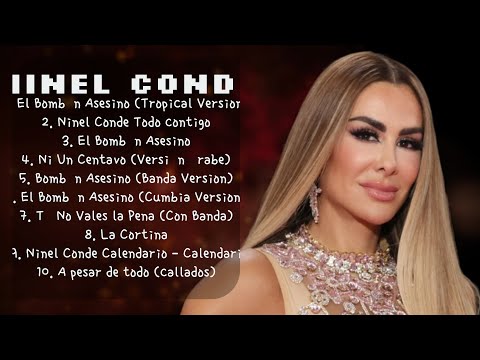 Ninel Conde-The ultimate hits compilation-Superior Songs Mix-Recognized
