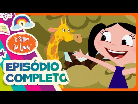 POR QUE O PESCOÇO DA GIRAFA É COMPRIDO? 🦒 Episódio Completo l O Show da Luna!