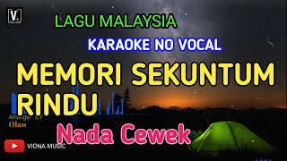 Download lagu KARAOKE - MEMORI SEKUNTUM RINDU ( CEWEK ) FEMALE KEY mp3 Download lagu KARAOKE - MEMORI SEKUNTUM RINDU ( CEWEK ) FEMALE KEY mp3