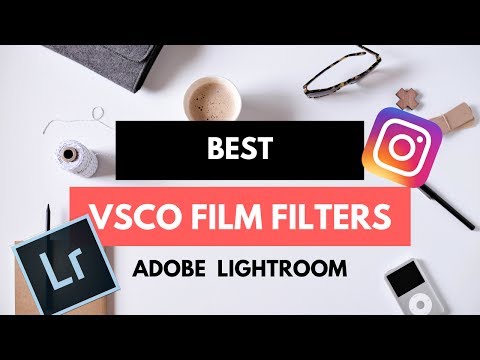 The Best VSCO Film Filters for Instagram | Lightroom