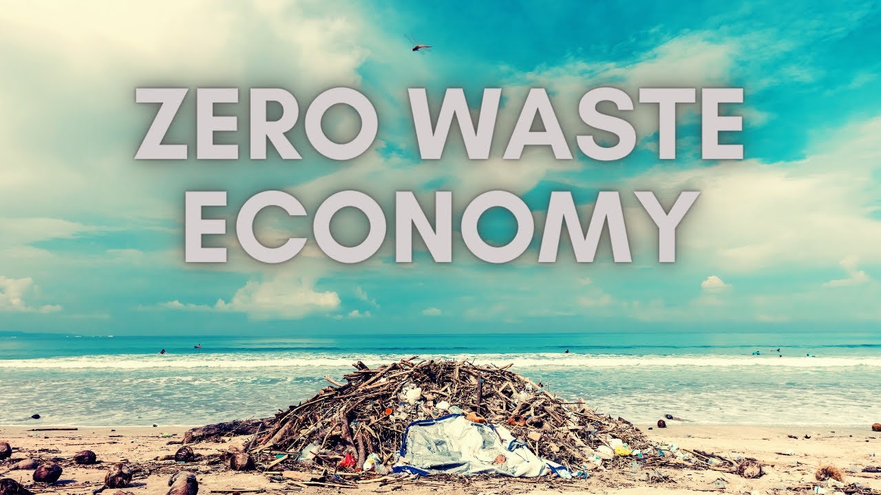 Introduction to Zero Waste Economy