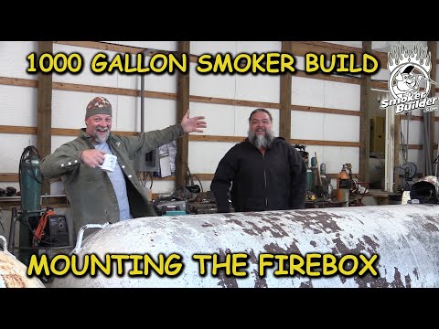 [1000 Gallon Smoker Build] How To Mount A Round Fire Box