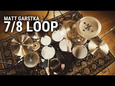 Meinl Cymbals - Matt Garstka - 7/8 Loop by Joel Turcotte