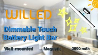 Video thumbnail for WILLED - Dimmable Touch Light Bar by Unbox & Trial by Nuragica