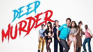 Deep Murder - Official Trailer