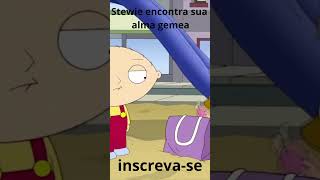 Stewie encontra alma gemea