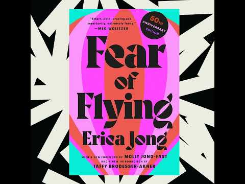 Erica Jong and daughter Molly Jong-Fast reflect on 'Fear of Flying'