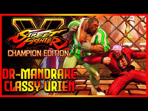 Classy Urien In Action | SFV Champion Edition - DR-Mandrake (Urien) Compilation  - Season 5