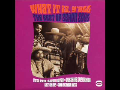 "I Ain't Got No Soul Today (What It Is, Y'all) by Senor Soul