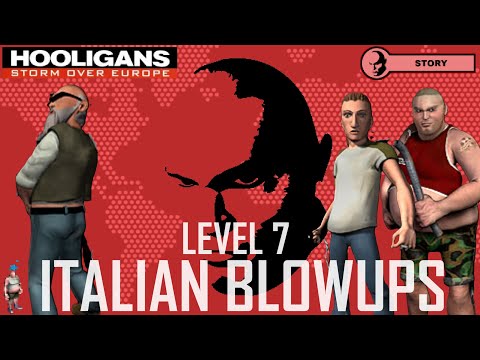 Hooligans: Storm Over Europe (Longplay) | Level 7 - Italian Blowups